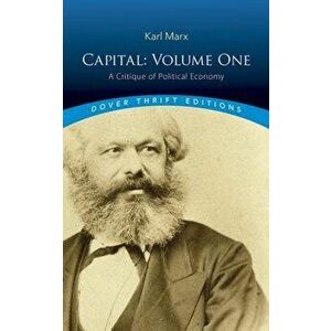 Capital: Volume One: A Critique of Political Economy, Paperback - Karl Marx imagine