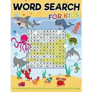 101 Word Search for Kids & Coloring Large Print and Fun Activity Book: Entertainment Hour to Play Puzzles and Improve Intelligence of the Brain., Pape imagine