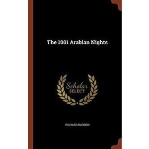 The 1001 Arabian Nights, Hardcover - Richard Burton imagine