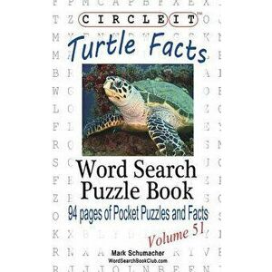 Circle It, Turtle Facts, Word Search, Puzzle Book - Lowry Global Media LLC imagine