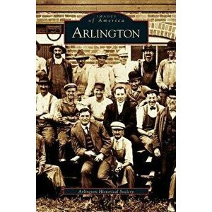 Arlington - Arlington Historical Society imagine