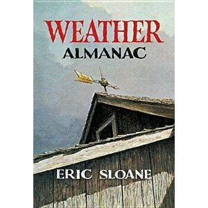 Weather Almanac, Paperback - Eric Sloane imagine