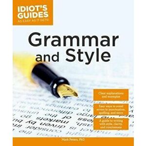Grammar and Style, Paperback - Mark Peters imagine