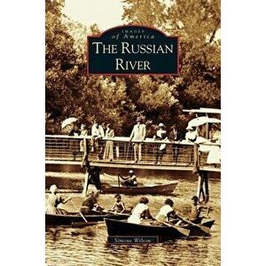 Russian River, Hardcover - Simone Wilson imagine