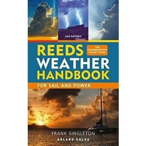 Reeds Weather Handbook 2nd Edition, Paperback - Frank Singleton imagine