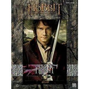 The Hobbit -- An Unexpected Journey: Sheet Music Selections from the Original Motion Picture Soundtrack (Piano/Vocal), Paperback - Howard Shore imagine