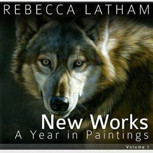 New Works I: A Year in Paintings, Paperback - Rebecca Latham imagine
