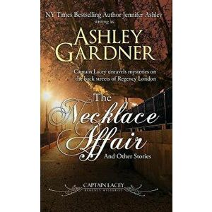 The Necklace Affair and Other Stories, Paperback - Ashley Gardner imagine
