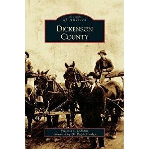 Dickenson County, Hardcover - Victoria L. Osborne imagine
