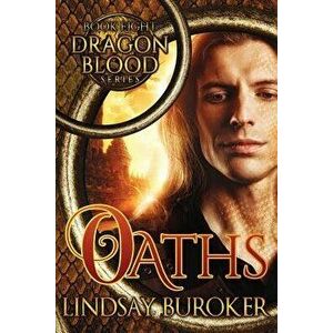 Oaths, Paperback - Lindsay Buroker imagine