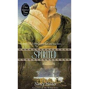 Spirited, Paperback - Nancy Holder imagine