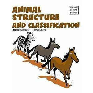 Animal Structure and Classification, Hardcover - Samuel Hiti imagine