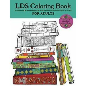 Lds Coloring Book for Adults, Paperback - Misty Choate imagine