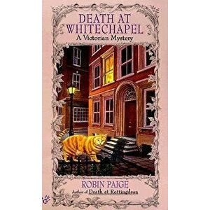 Death at Whitechapel - Robin Paige imagine