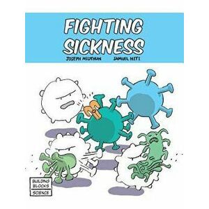 Fighting Sickness, Hardcover - Samuel Hiti imagine