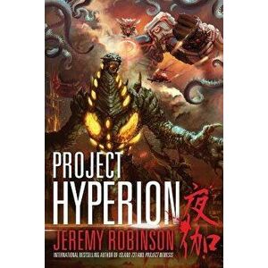 Project Hyperion (a Kaiju Thriller), Paperback - Jeremy Robinson imagine