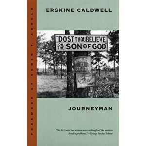 Journeyman, Paperback - Erskine Caldwell imagine