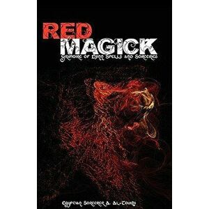 Red Magick: Grimoire of Djinn Spells and Sorceries, Hardcover - Egyptian Sorcerer Al-Toukhi imagine