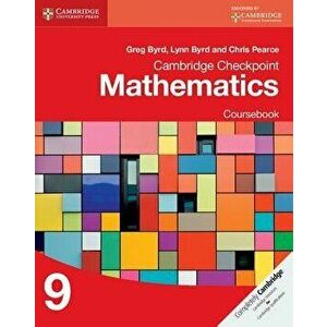 Cambridge Checkpoint Mathematics Coursebook 9, Paperback - Greg Byrd imagine