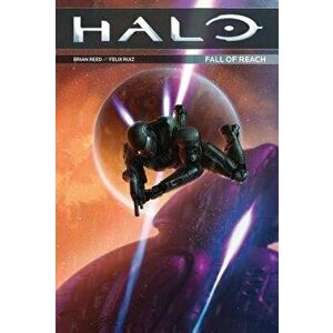 Halo: Fall of Reach, Paperback - Brian Reed imagine