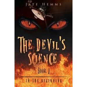 The Devil's Science, Paperback - Jate Hemms imagine