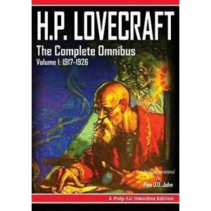 H.P. Lovecraft, the Complete Omnibus Collection, Volume I: 1917-1926, Paperback - Howard Phillips Lovecraft imagine