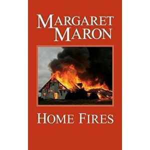 Home Fires, Hardcover - Margaret Maron imagine
