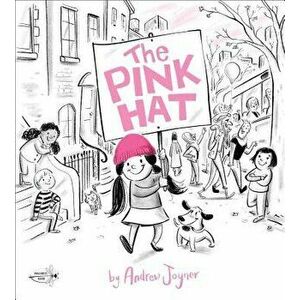 The Pink Hat, Paperback - Andrew Joyner imagine