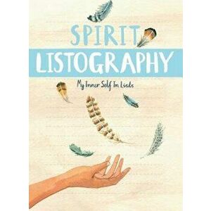 Spirit Listography: My Inner Self in Lists - Lisa Nola imagine