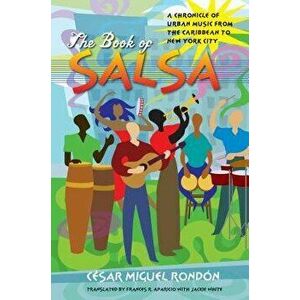 Book of Salsa, Paperback - Cesar Miguel Rondon imagine