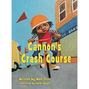 Cannon's Crash Course, Hardcover - Mon Trice imagine