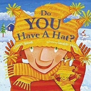 Do You Have a Hat? - Eileen Spinelli imagine