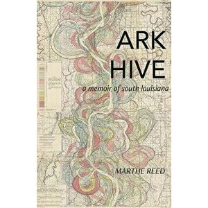 Ark Hive, Paperback - Marthe Reed imagine