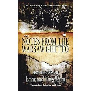 Notes from the Warsaw Ghetto, Hardcover - Emmanuel Ingelblum imagine