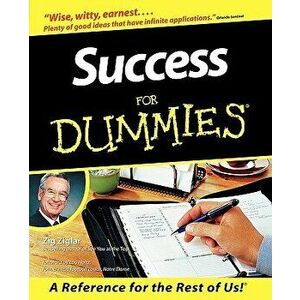 Success for Dummies, Paperback - Zig Ziglar imagine
