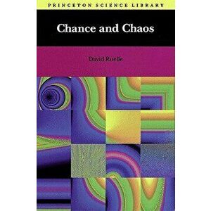 Chance and Chaos, Paperback - David Ruelle imagine