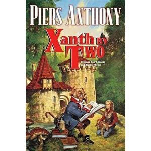 Xanth by Two, Paperback - Piers Anthony imagine