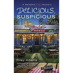 Delicious and Suspicious - Riley Adams imagine