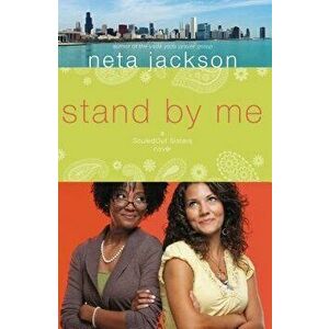 Stand by Me, Paperback - Neta Jackson imagine