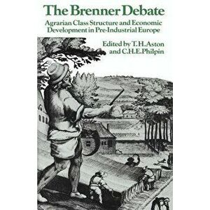 The Brenner Debate, Paperback - Thomas Hope Aston imagine