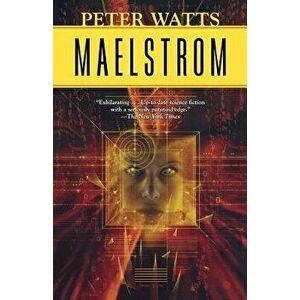Maelstrom, Paperback - Watts Peter imagine