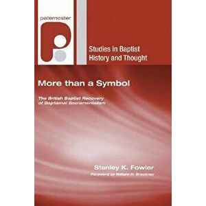 More Than a Symbol, Paperback - Stanley K. Fowler imagine