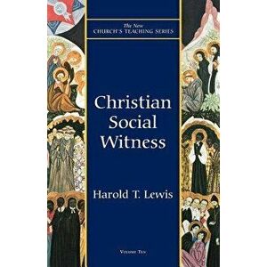 Christian Social Witness, Paperback - Harold T. Lewis imagine