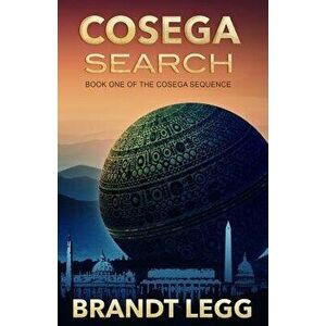 Cosega Search, Paperback - Brandt Legg imagine