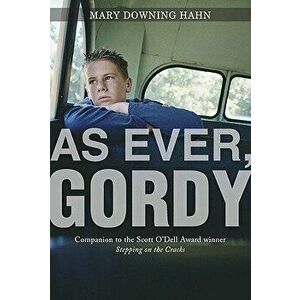 As Ever, Gordy, Paperback - Mary Downing Hahn imagine