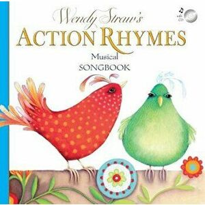 Action Rhymes Musical Songbook [With CD (Audio)], Paperback - Wendy Straw imagine