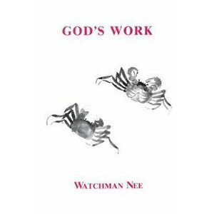 God's Work, Paperback - Watchman Nee imagine