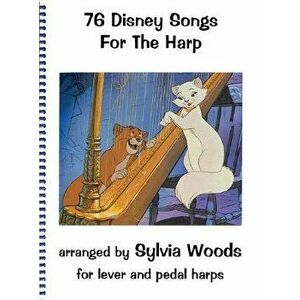 76 Disney Songs for the Harp - Sylvia Woods imagine