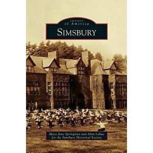 Simsbury, Hardcover - Mary Jane Springman imagine