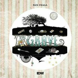 The Grave, Paperback - Dan Fraga imagine
